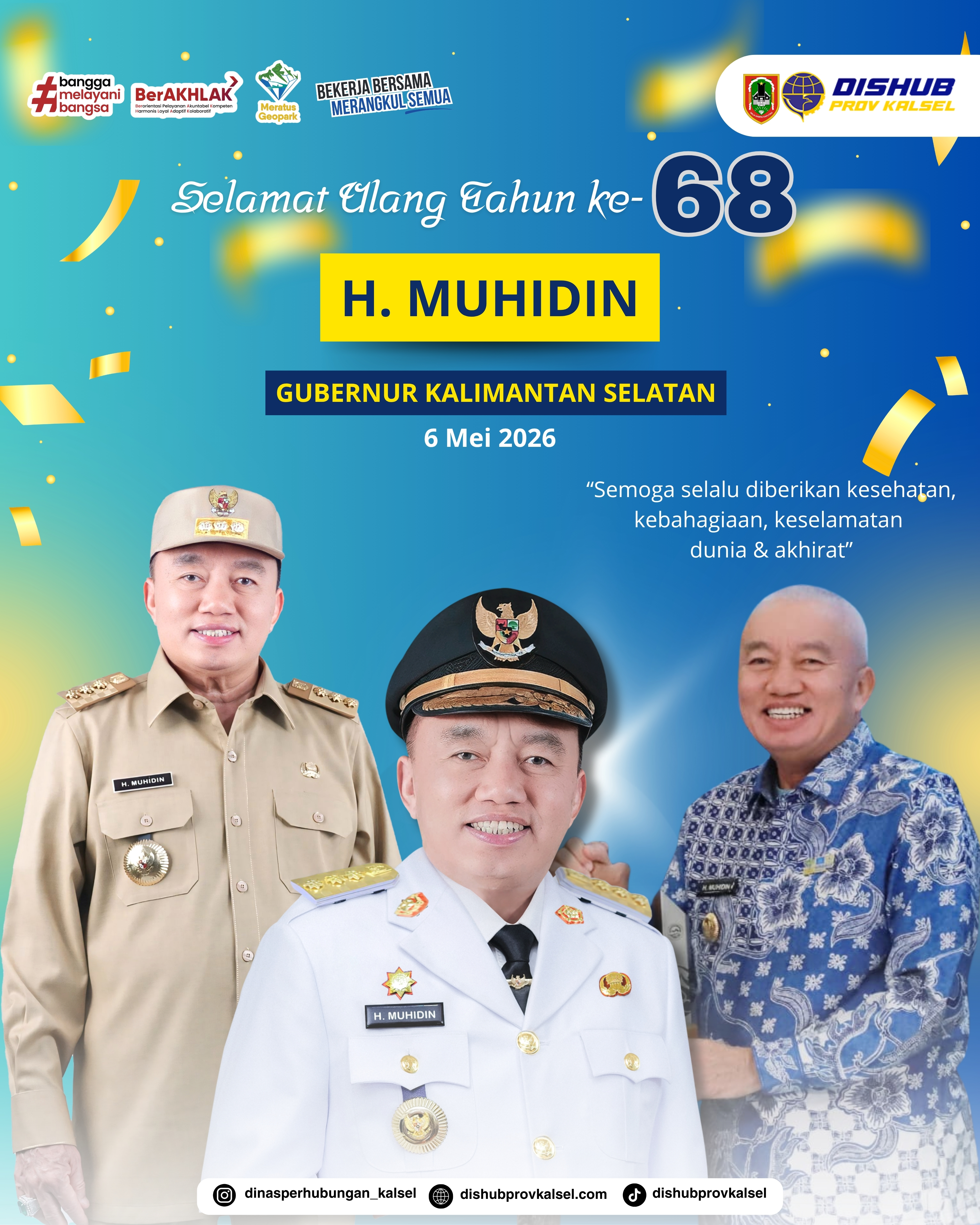 Selamat Ulang Tahun ke-68 H. Muhidin Gubernur Kalimantan Selatan